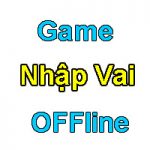 game-nhap-vai-offline