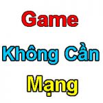 tai-game-khong-can-mang