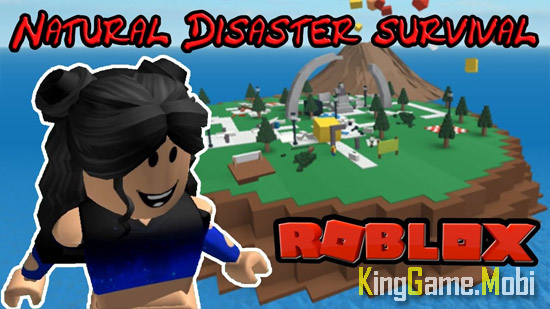 Natural Disaster Survival top game roblox - Top Game Roblox Hay Nhất 2021