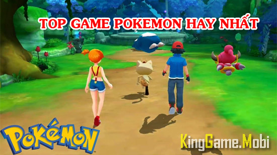 top 10 game pokemon cho android - Top Game Pokemon Hay Nhất Cho Android