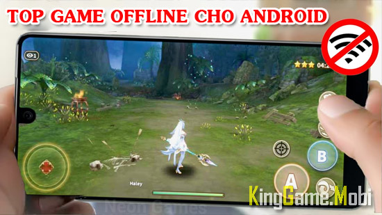top game offline hay cho android - Top 10 Game Offline Cho Android Hay 2021