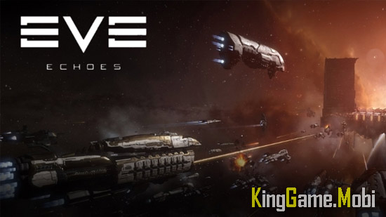 Eve Echoes - Top Game Khoa Học Viễn Tưởng Mobile
