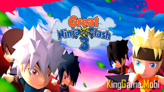 Great Ninja Clash 3 - Top Game Naruto Mobile Hay Nhất
