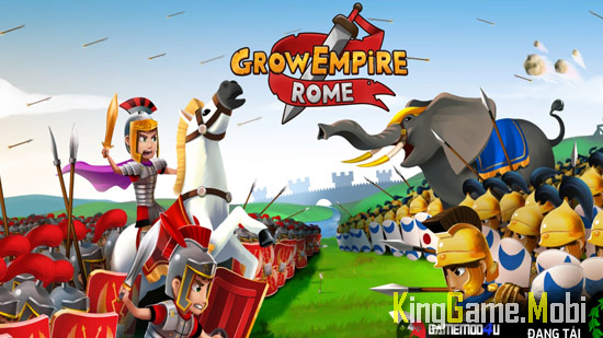 Grow Empire Rome - Top Game Chiến Tranh Cho Điện Thoại