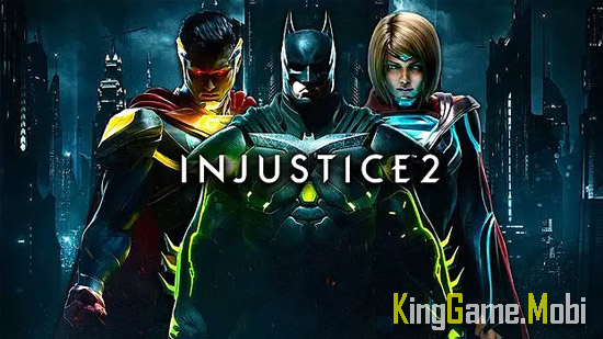Injustice 2 - Top Game Hành Động Hay Cho Android
