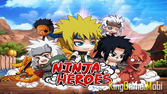 Ninja Heroes Storm Battle - Top Game Naruto Mobile Hay Nhất
