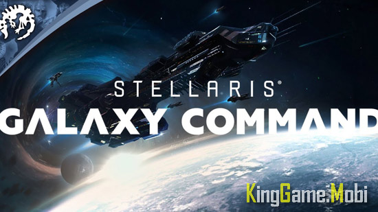 Stellaris Galaxy Command - Top Game Khoa Học Viễn Tưởng Mobile