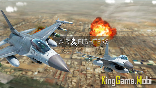 AirFighters - Top Game Máy Bay Chiến Đấu Cho Điện Thoại