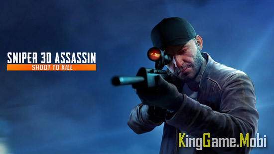 Sniper 3D Assassin - Top Game Xạ Thủ Cho Điện Thoại