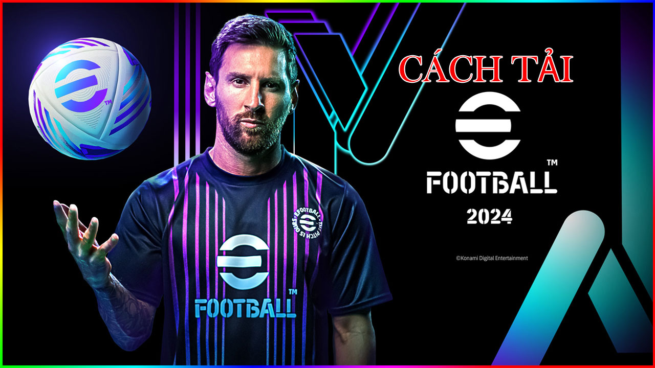 cach-tai-game-efootball-2024